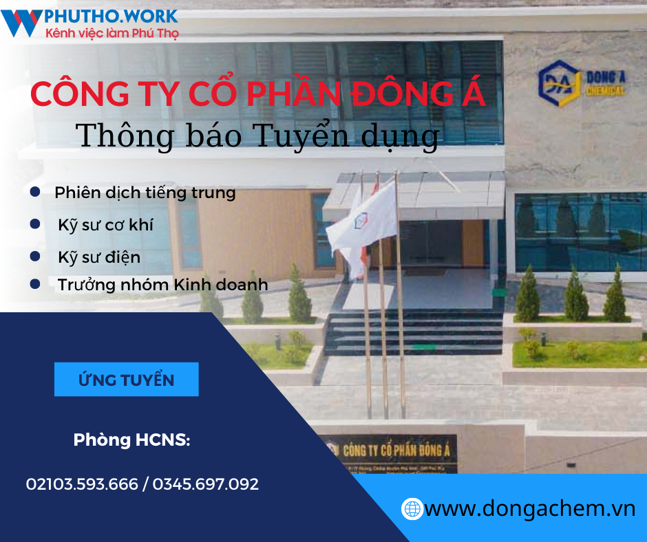 Cong Ty Co Phan Dong A Thong Bao Tuyen Dung Nhieu Vi Tri Moi Thang 07 2022 5