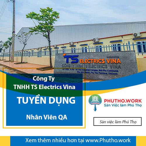 image cong ty tnhh ts electrics vina tuyen dung nhan vien qa 6 070825 082248